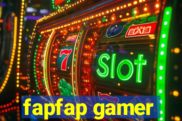 fapfap gamer
